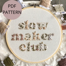 Load image into Gallery viewer, slow maker club PDF